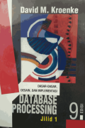 Dasar - dasar,  Desain, dan Implementasi Database Processing