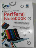 MEMILIH DAN MERAWAT PERIFERAL NOTEBOOK