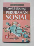 TEORI & STRATEGI PERUBAHAN SOSIAL