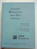 LEARNING MATHEMATICS FOR A NEW CENTURY