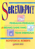 SERENDIPITY : PENEMUAN-PENEMUAN DI BIDANG SAINS YANG TIDAK DISANGKA